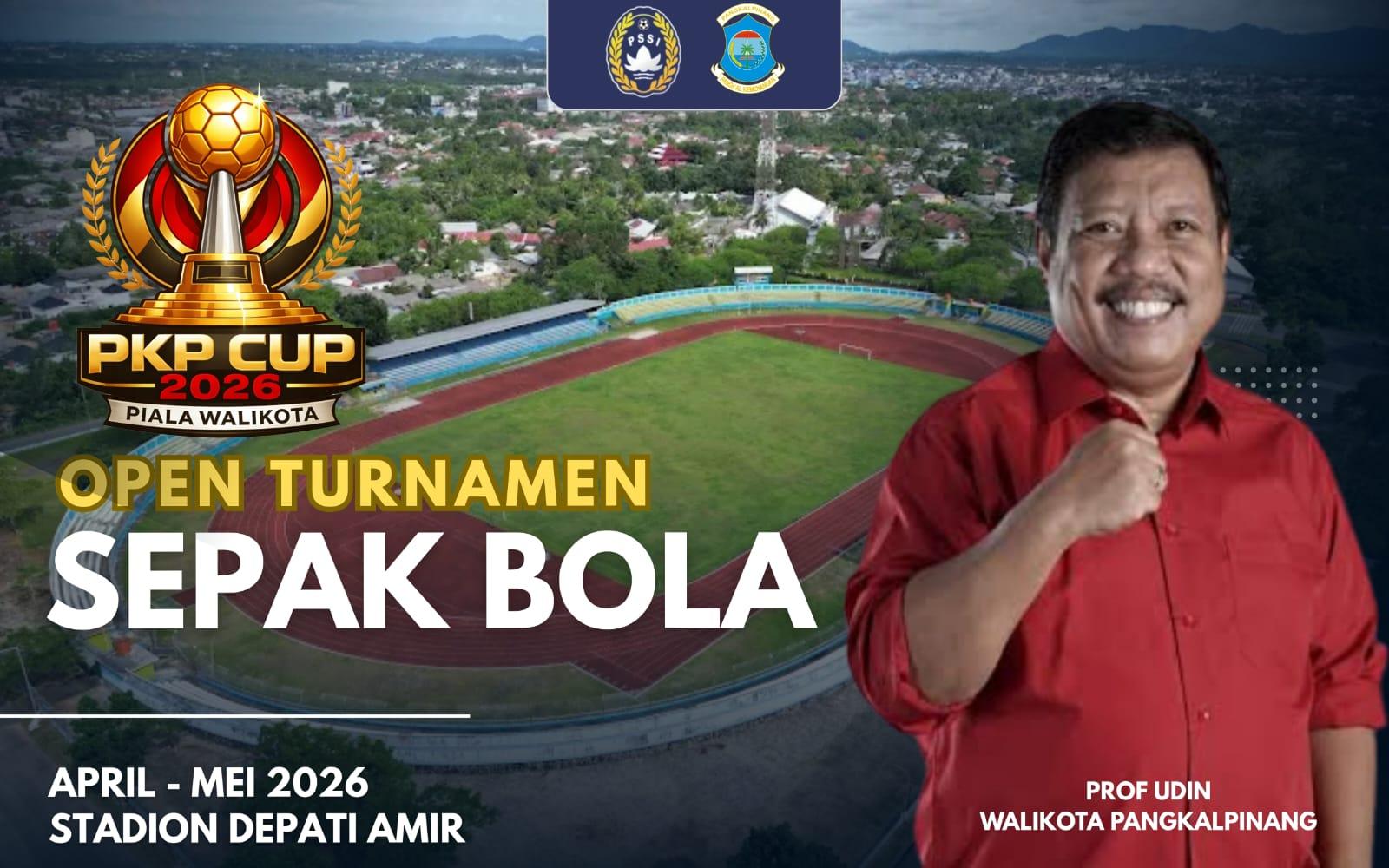PKP Cup 2026 Piala Walikota Segera Digelar, Turnamen Sepak Bola Terbesar di Babel Siap Panaskan Stadion Depati Amir