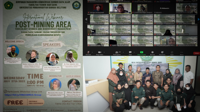 Himpunan Mahasiswa Program Studi Konservasi Sumber Daya Alam (HIMASERDA) Fakultas Teknik dan Sains (FTS) Universitas Muhammadiyah Bangka Belitung (UNMUH BABEL) sukses menggelar International Webinar yang mengusung tema Post-Mining Area: Toxicology Studies and Biodiversity Management