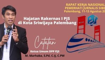 BANGKA TERKINI - GONG pelaksanaan Rapat Kerja Nasional  (Rakernas) Pemerhati Jurnalis Siber (PJS)  sudah didengungkan,
